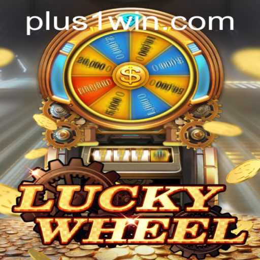 Exploring the Excitement of LuckyWheel and 1win